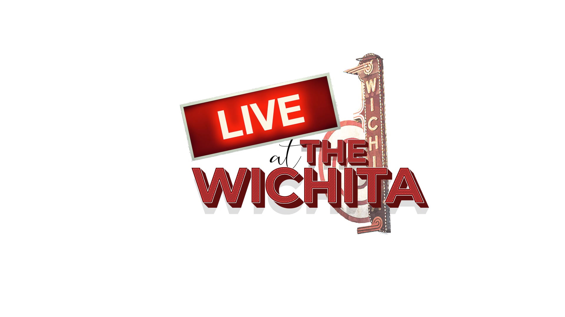 Live Venue Live Entertainment Touring at Wichita Theatre of Wichita Falls, Texas - A Picture with the Marquee outside of the Wichita Theater and "Live at the Wichita" in text